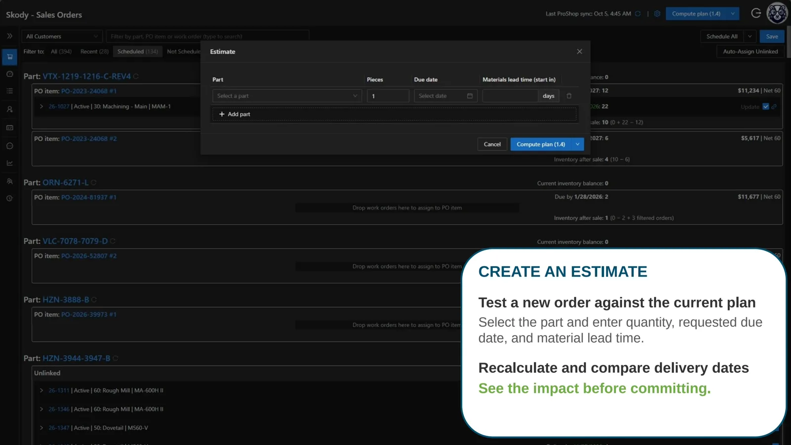 Skody estimate dialog for testing a new order against the current plan
